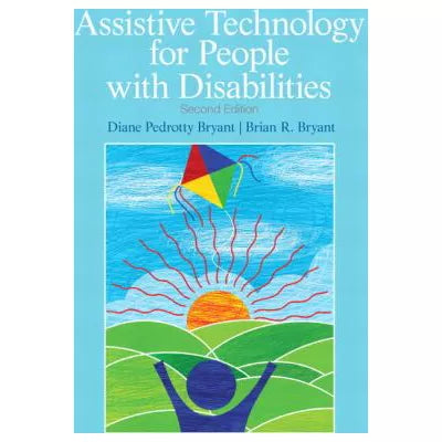 Assistive Technology for People with Disabilities