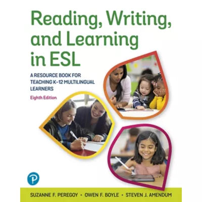Pearson eText Reading, Writing, and Learning in ESL: A Resource Book for Teaching K-12 Multilingual Learners -- Instant Access