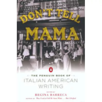 Don't Tell Mama!
