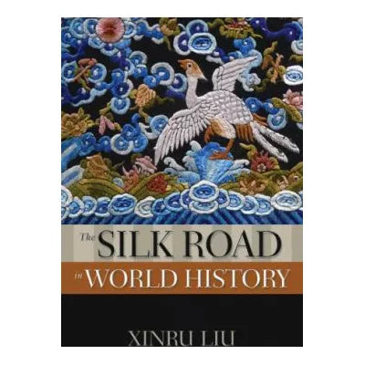 Silk Road in World History