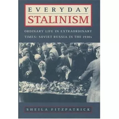 Everyday Stalinism
