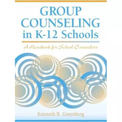 Group Counseling in K-12 Schools