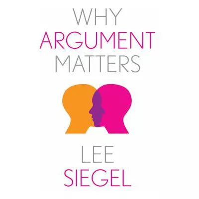 Why Argument Matters