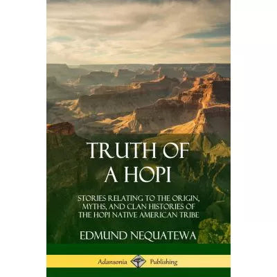 Truth of a Hopi