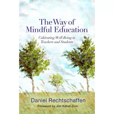 Way of Mindful Education