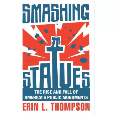 Smashing Statues