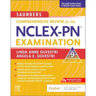 Saunders Comprehensive Review for the NCLEX-PN Examination