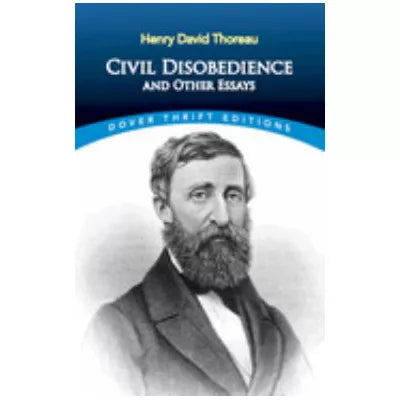 Civil Disobedience &amp; Other Essays
