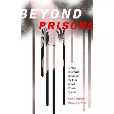 Beyond Prisons