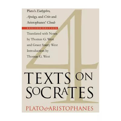 Four Texts on Socrates