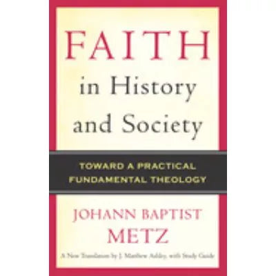 Faith in History &amp; Society