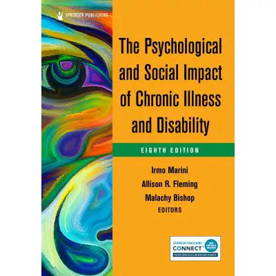 Psychological &amp; Social Impact of Chronic Illness &amp; Disability