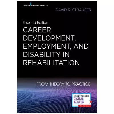Career Development, Employment, &amp; Disability in Rehabilitation