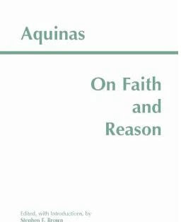On Faith &amp; Reason