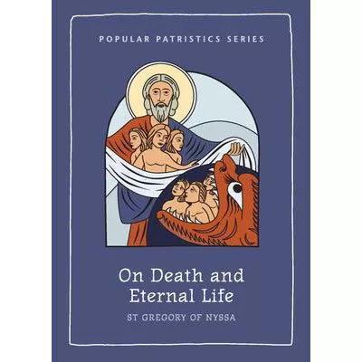 On Death &amp; Eternal Life