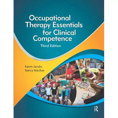 Occupational Therapy Essentials for Clinical Competence