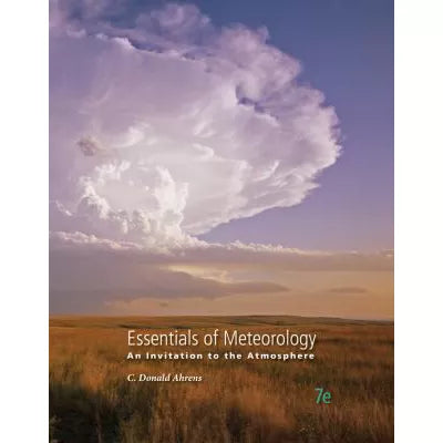 Essentials of Meteorology: An Invitation to the Atmosphere