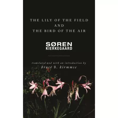 The Lily of the Field and the Bird of the Air