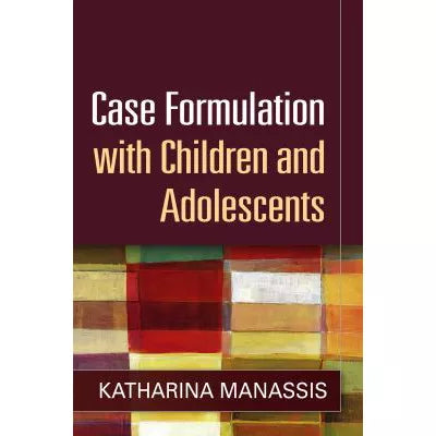 Case Formulation with Children &amp; Adolescents