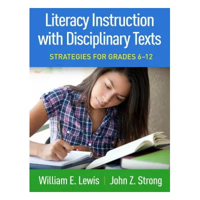 Literacy Instruction with Disciplinary Texts