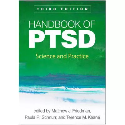 Handbook of PTSD : Science and Practice