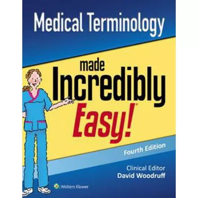 Medical Terminology Made Incredibly Easy!