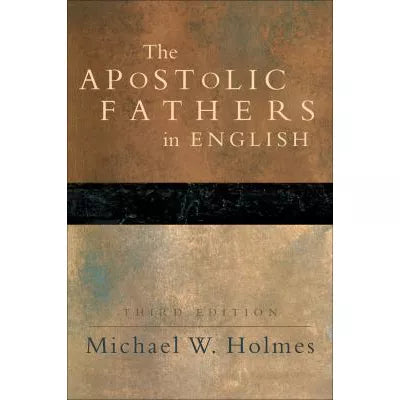 The Apostolic Fathers in English