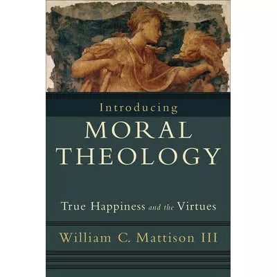 Introducing Moral Theology