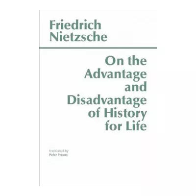 On the Advantage and Disadvantage of History for Life