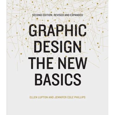 Graphic Design: The New Basics