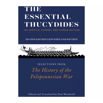 Essen Thucydides on Justice, Power, &amp; Human Nature