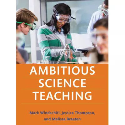 Ambitious Science Teaching