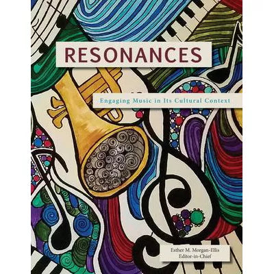 Resonances: Engaging Music in it's Cultural Context