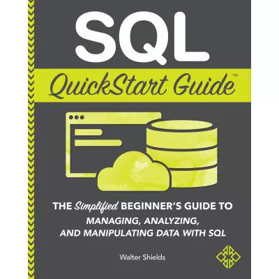 SQL QuickStart Guide